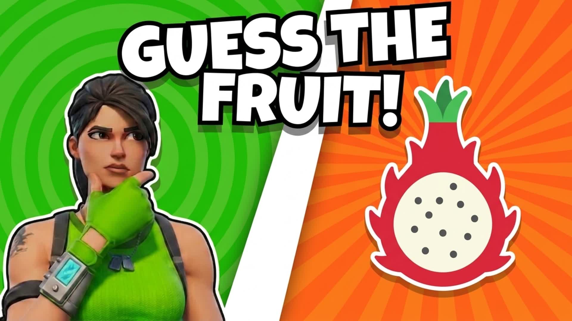 Guess The Fruit 🤔 — Fortnite Creative map
