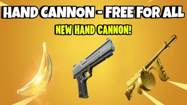 HAND CANNON - FREE FOR ALL🏆 — Fortnite Creative map