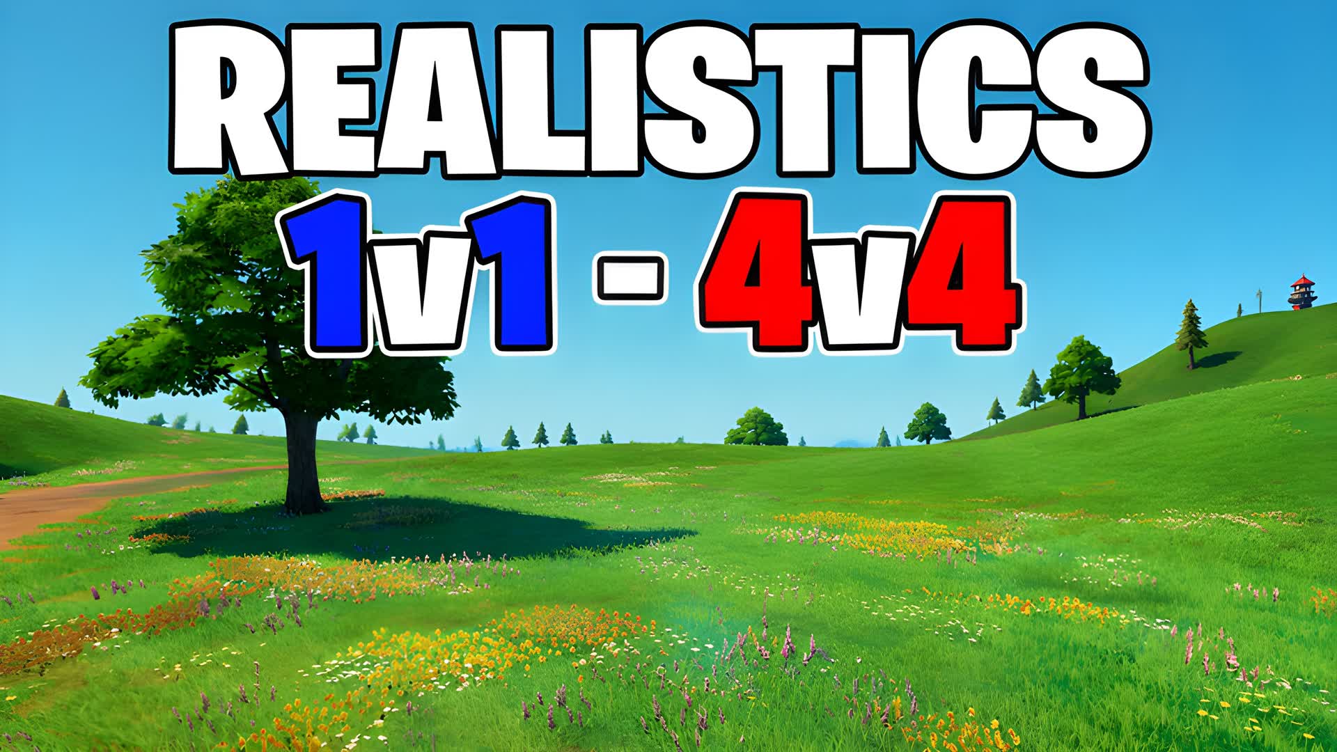 LEGENDS REALISTICS (1V1_4V4) — Fortnite Creative map
