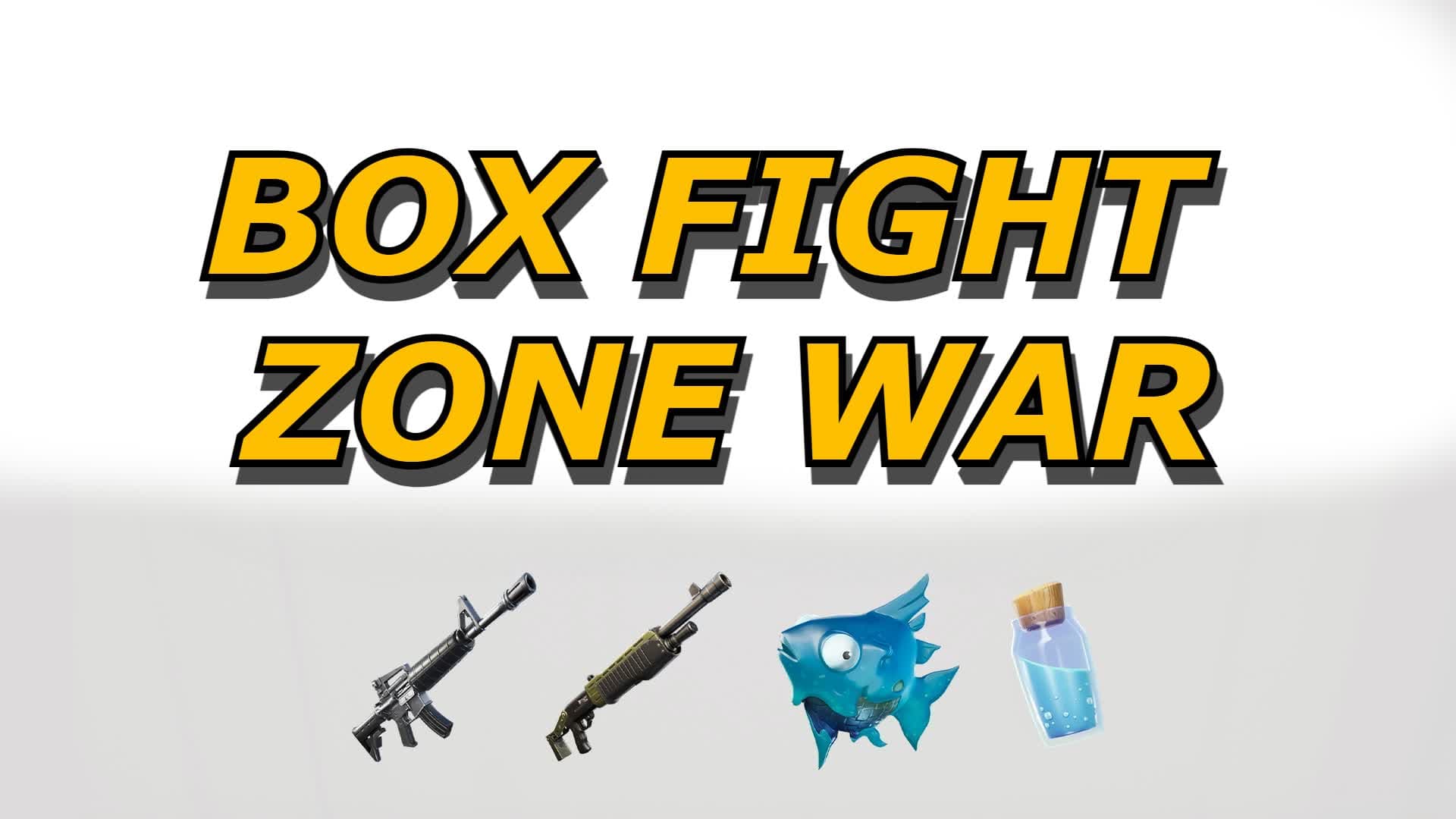 BOX FIGHT & ZONE WAR — Fortnite Creative map