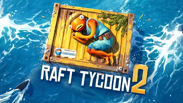 CONTAINER RAFT TYCOON 2 — Fortnite Creative map