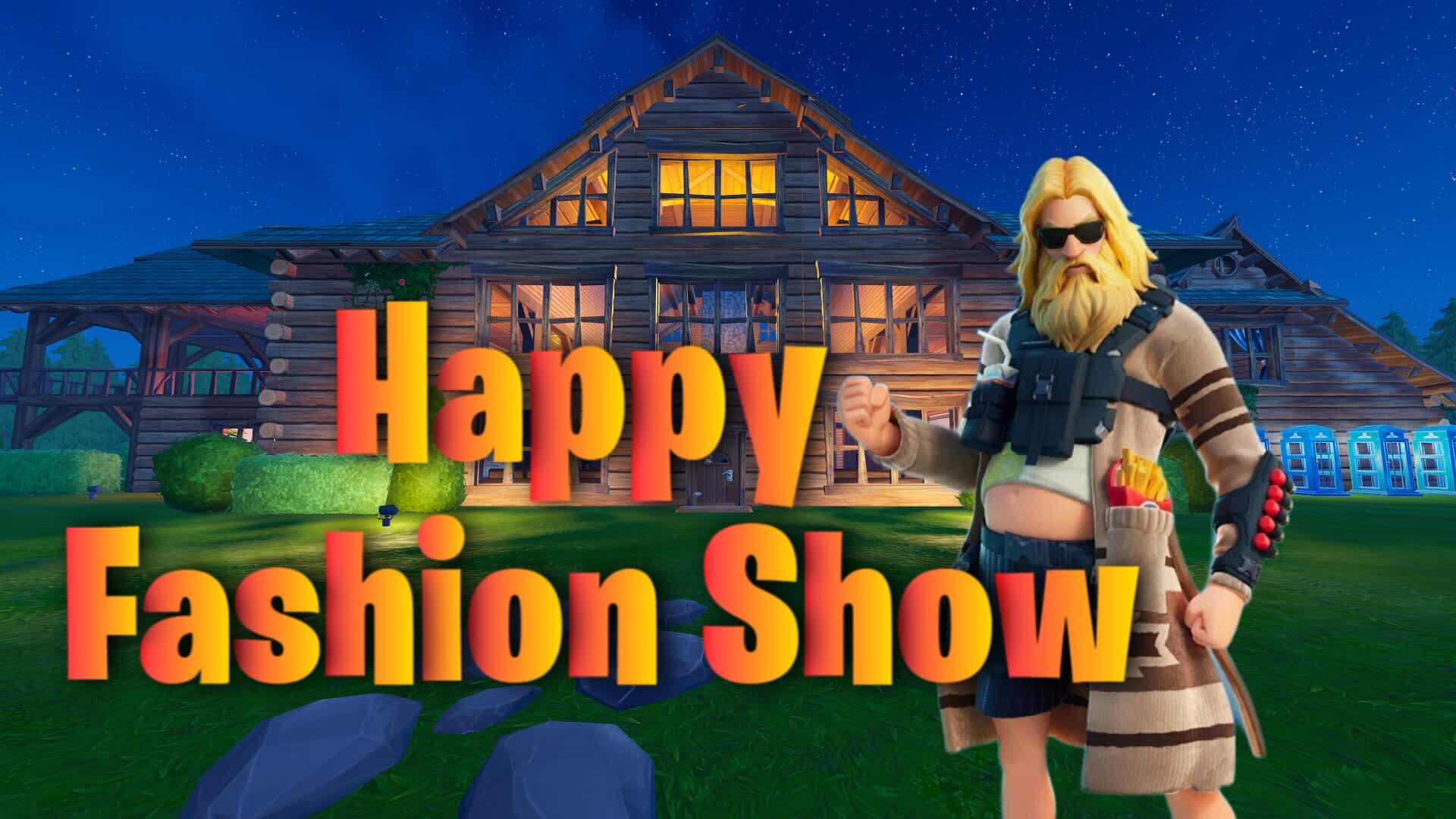 Happy Fashion Show — Fortnite Creative map