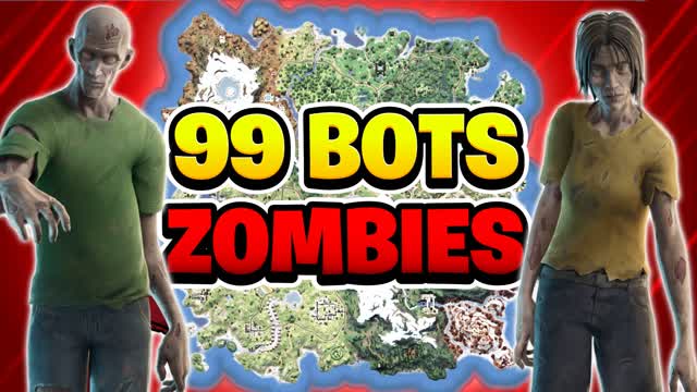 99 BOTS ZOMBIES — Fortnite Creative map cover art