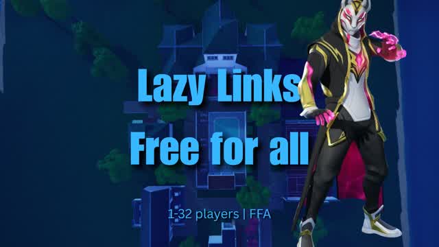 Lazy Links Free For All — Fortnite Creative map cover art