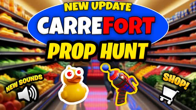 CARREFORT PROP HUNT🛒 PROXIMITY CHAT🔊 — Fortnite Creative map cover art
