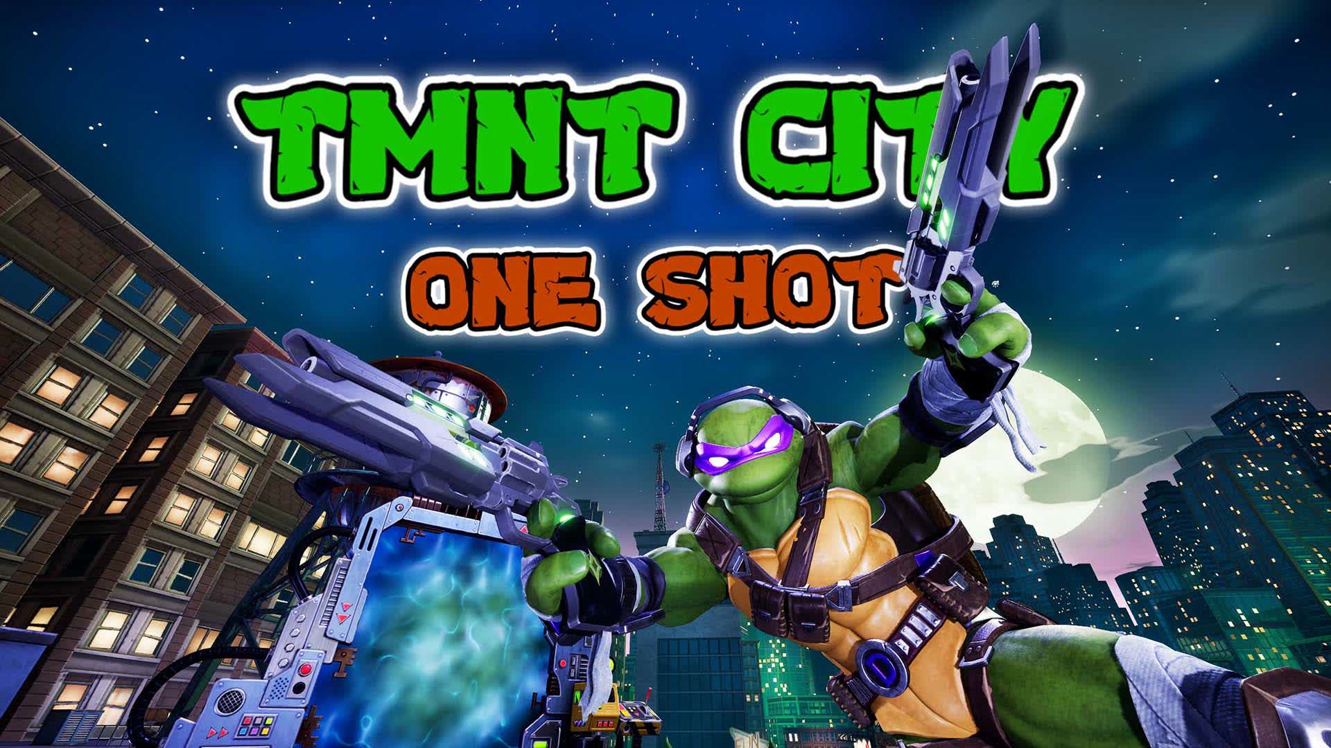TMNT City One Shot — Fortnite Creative map