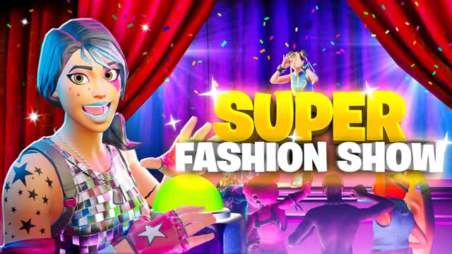 SUPER FASHION SHOW ⭐ — Fortnite Creative map cover art