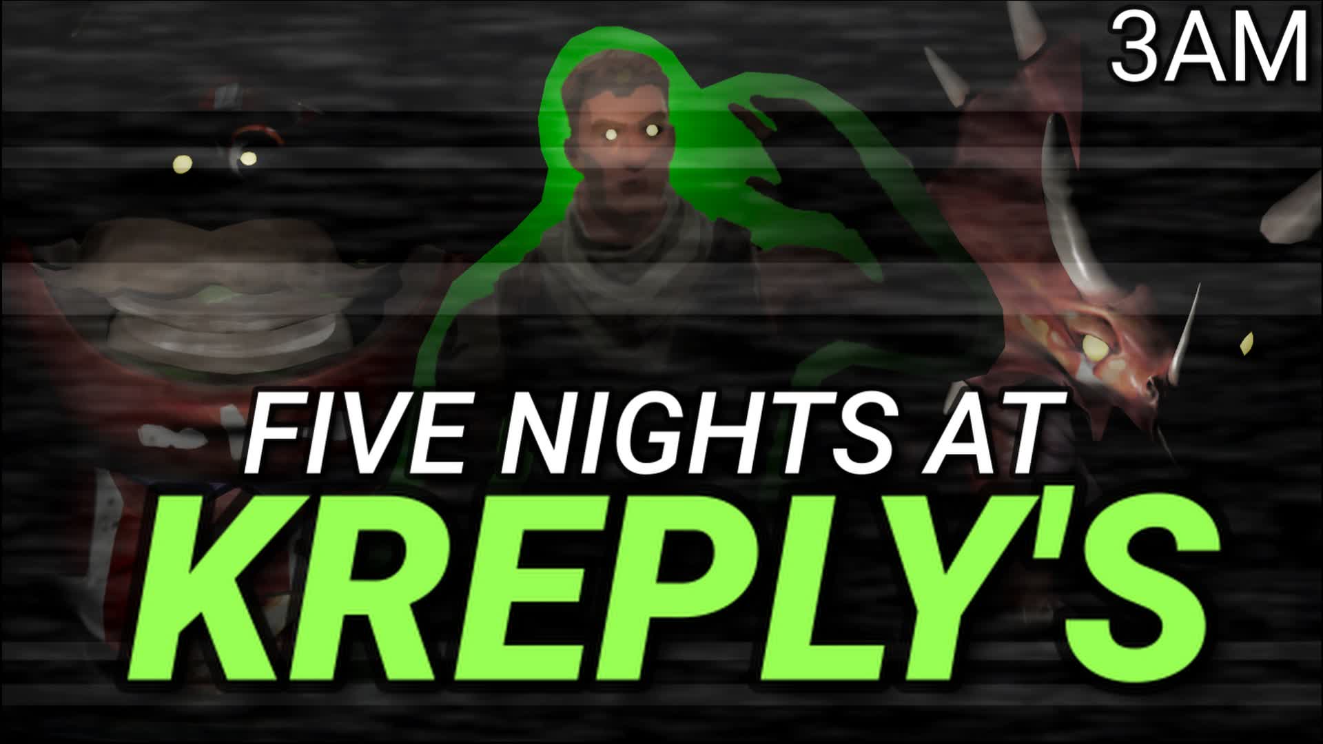 [HORROR] FIVE NIGHT'S AT KREPLY'S — Fortnite Creative map