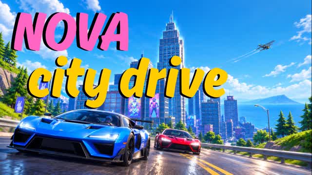 NOVA CITY DRIVE — Fortnite Creative map
