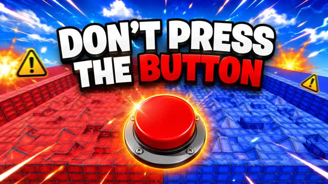 Don´t Press The Button🚨RED VS BLUE 🔴🔵 — Fortnite Creative map