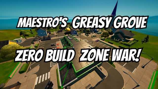 Maestro's Greasy Grove NO BUILD ZONE WAR — Fortnite Creative map cover art