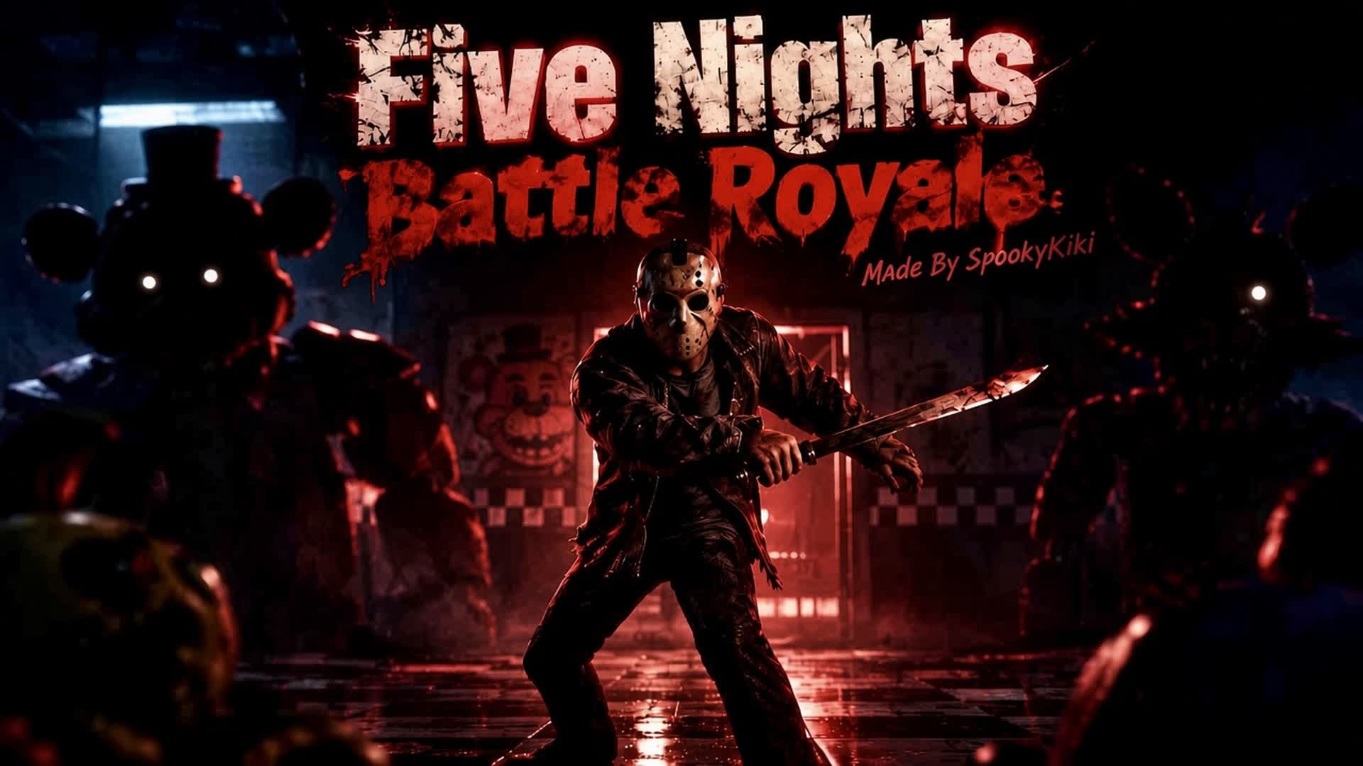 Five Nights Battle Royale 1.2.0 — Fortnite Creative map