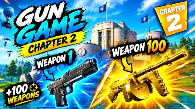 🔫 GUN GAME CHAPTRE 2 🏙️🔥 +100 ARMES — Fortnite Creative map