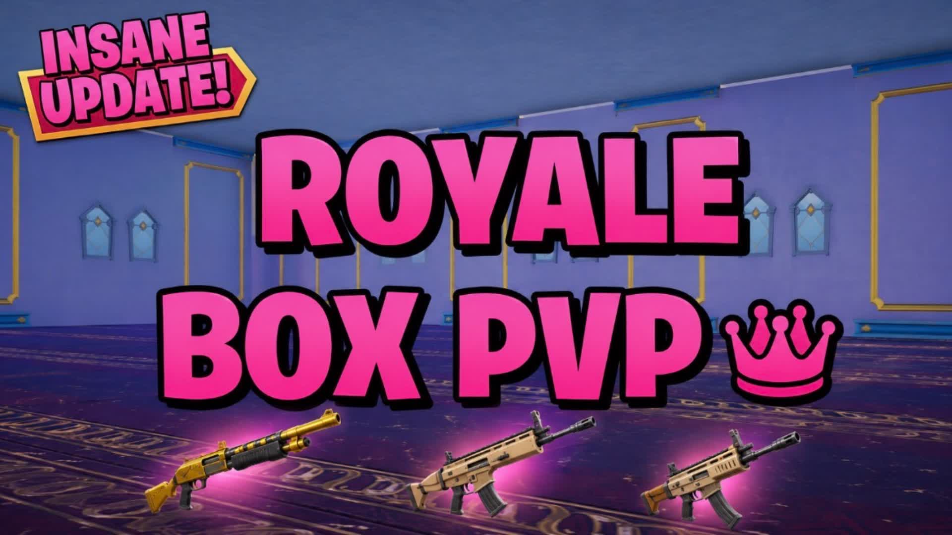 ROYALE BOX PVP 👑 — Fortnite Creative map