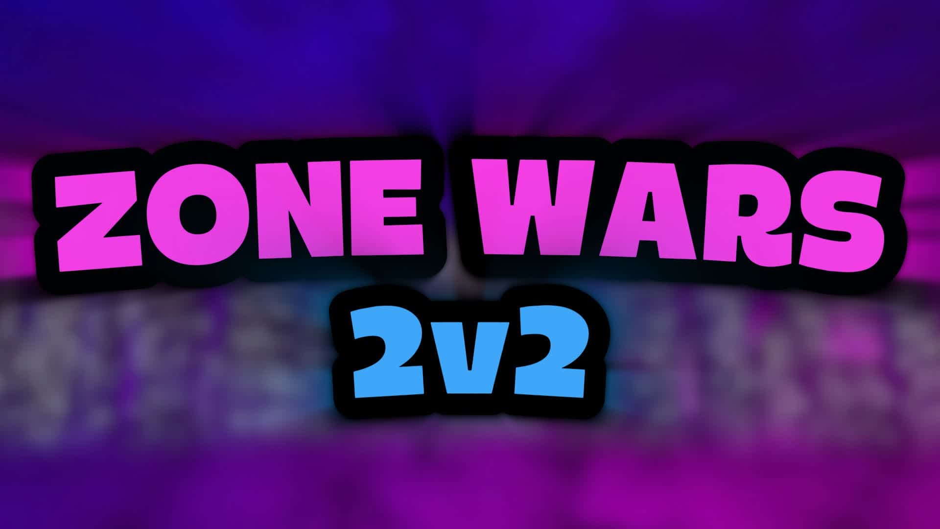 Zone Wars 2v2 ⚔️ — Fortnite Creative map