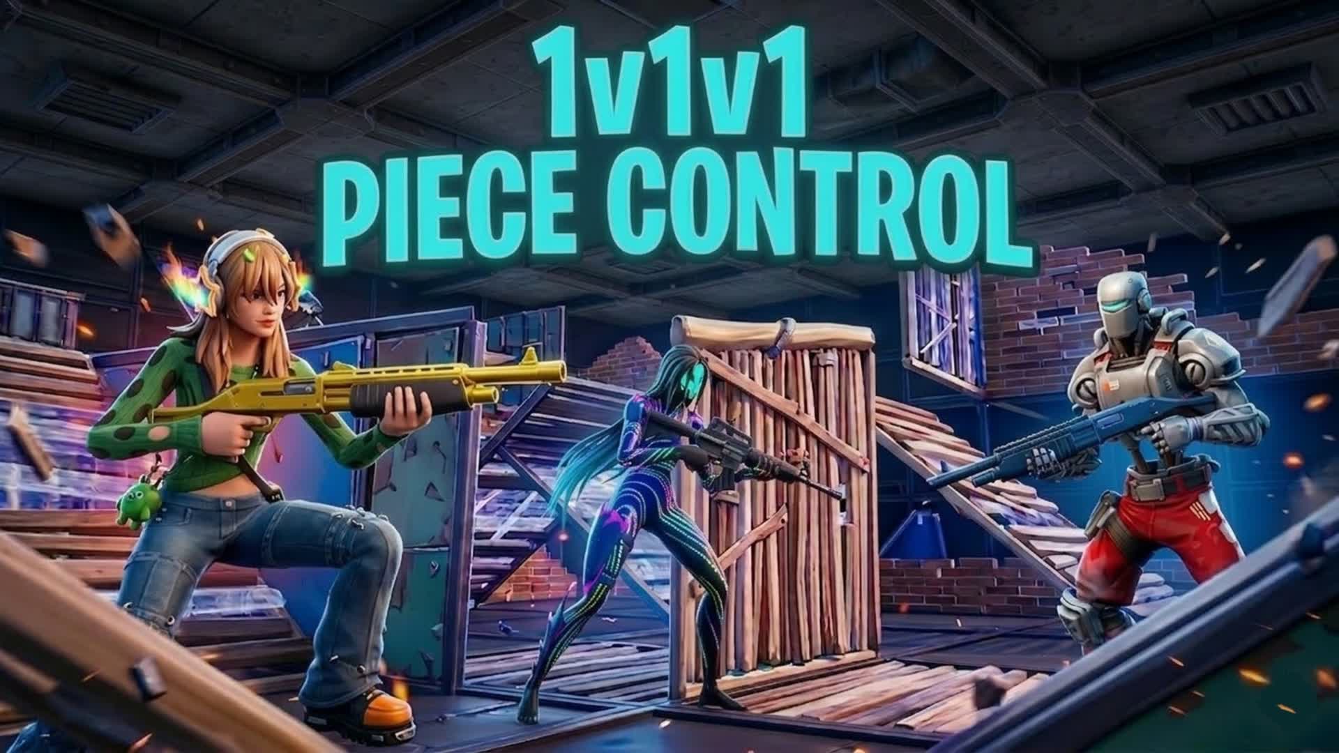 1v1v1 Piece Control🎯[New Season Guns] — Fortnite Creative map