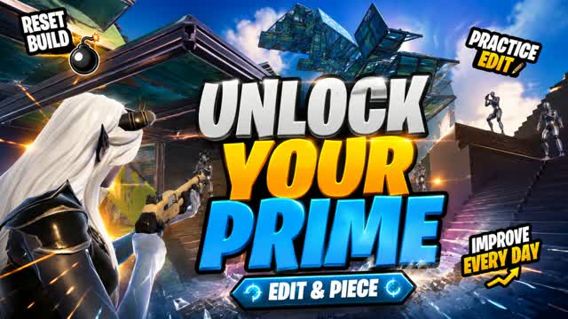 Unlock Your Prime🔥(Edit & Piece) — Fortnite Creative map cover art