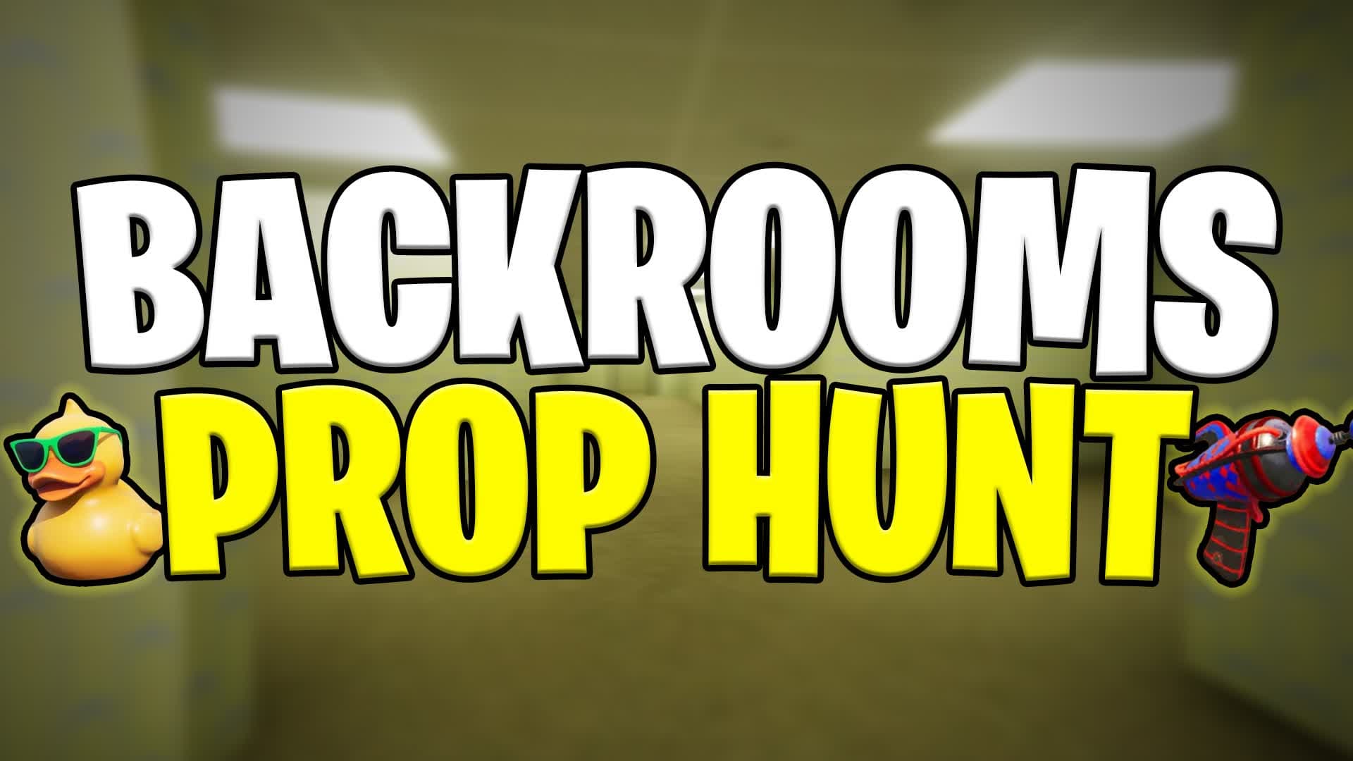 BACKROOMS PROP HUNT🎥 — Fortnite Creative map
