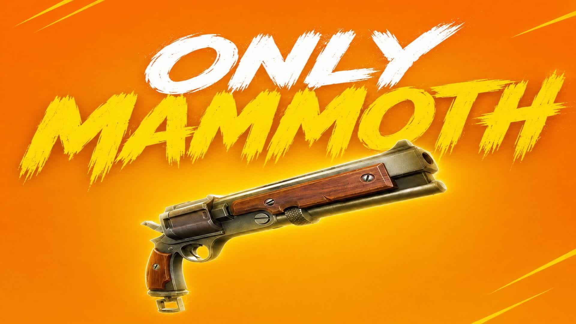 ONLY MAMMOTH — Fortnite Creative map