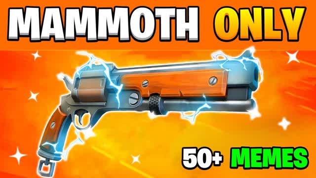 MEME MAMMOTH ONLY 🎯 ONE SHOT — Fortnite Creative map