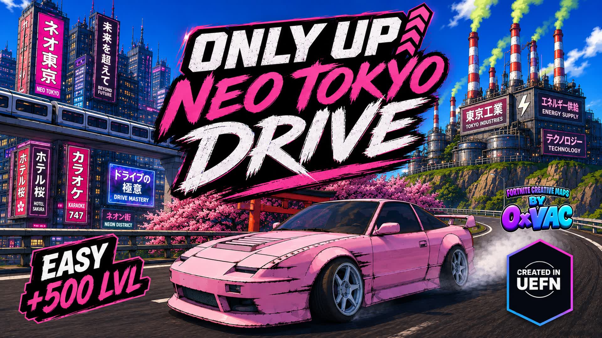 Only Up: Neo Tokyo Drive — Fortnite Creative map