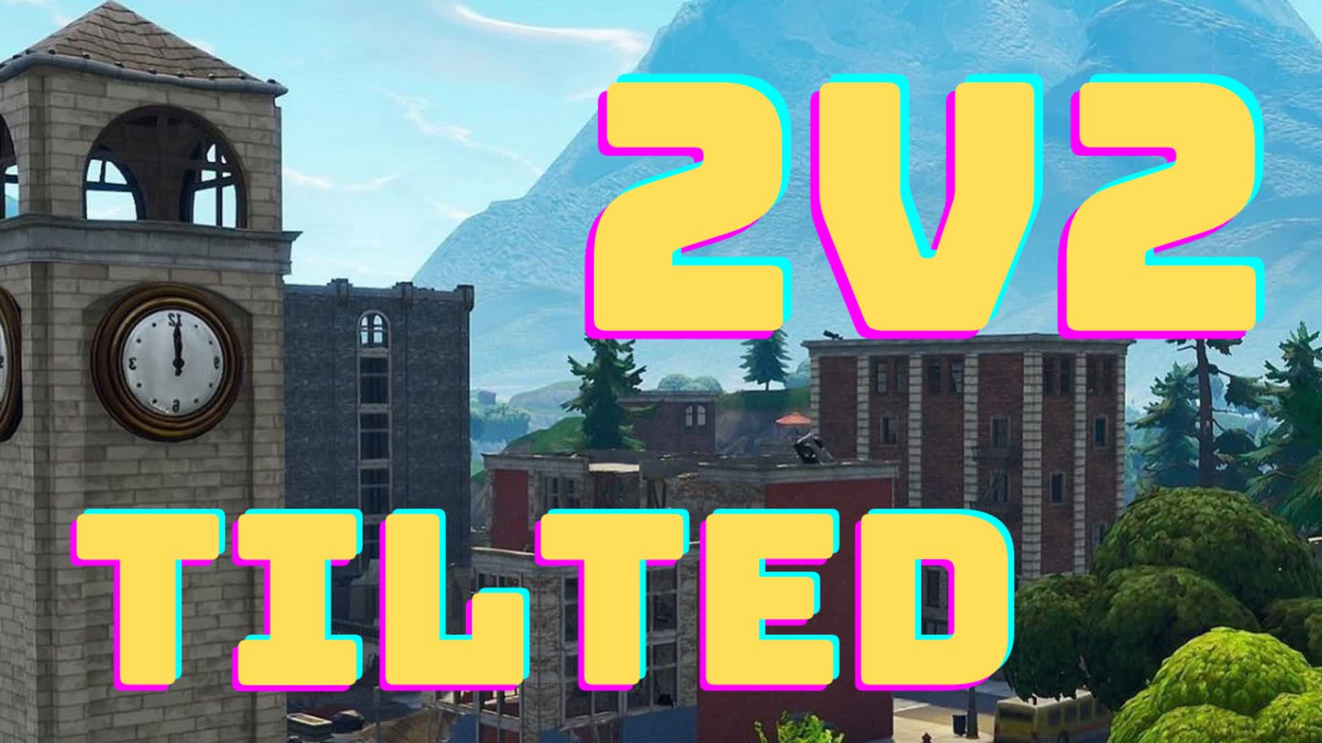 Tilted 2v2 — Fortnite Creative map