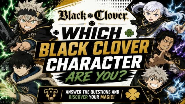 Which Black Clover Character Are You? — Fortnite Creative map