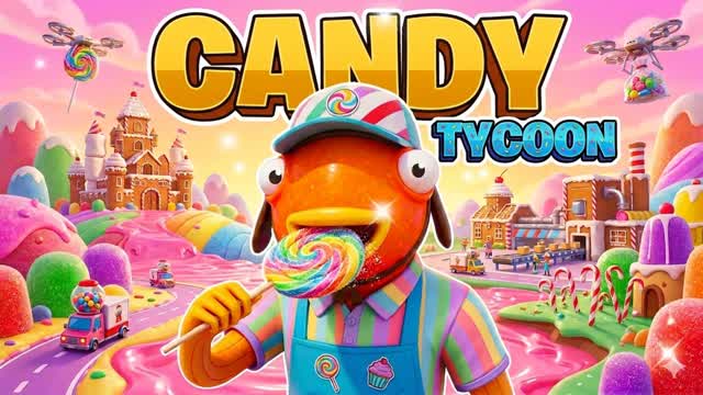 CANDY TYCOON — Fortnite Creative map cover art