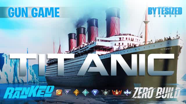 TITANIC 🚢 GUN GAME ⭐ RANKED — Fortnite Creative map