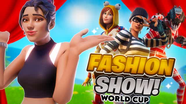 FASHION SHOW WORLD CUP🌍 — Fortnite Creative map