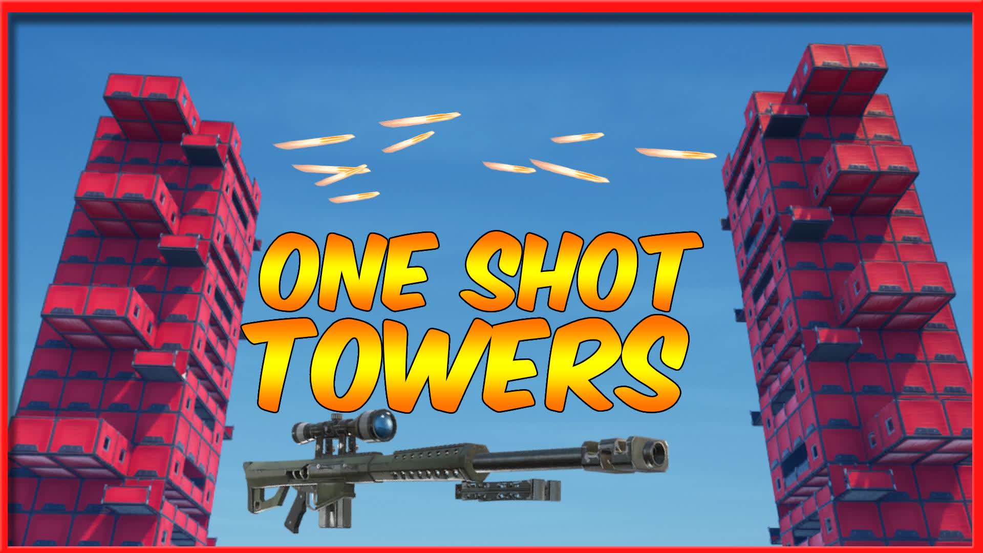 One Shot - Two Towers — Fortnite Creative map