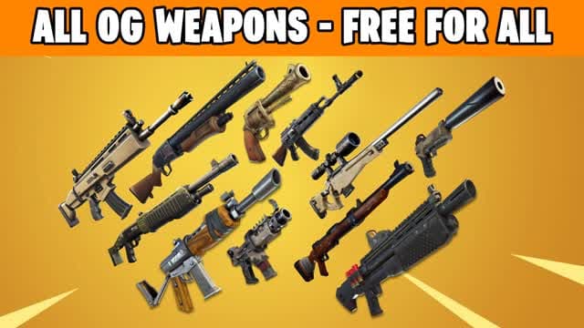 OG WEAPONS - FREE FOR ALL — Fortnite Creative map cover art