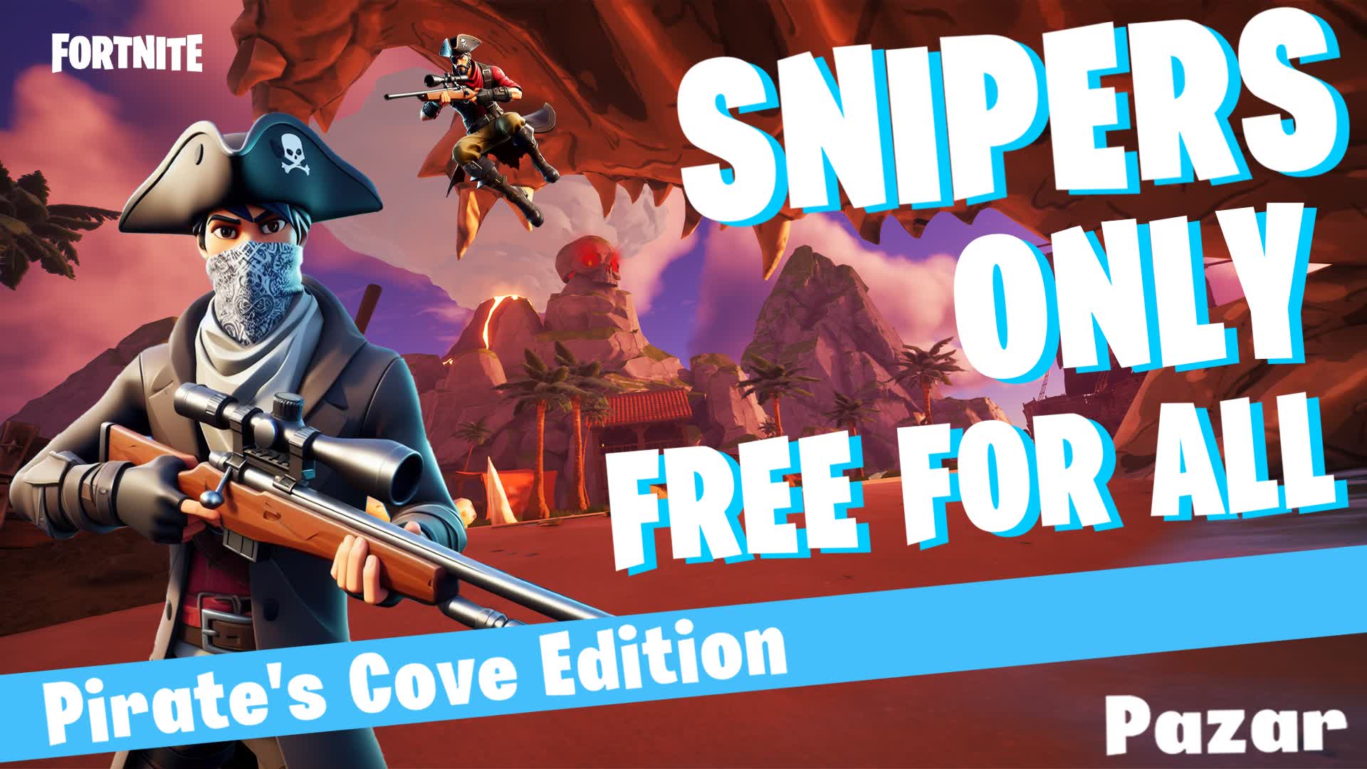 Pirates Cove Sniper Free For All (FFA) β Fortnite Creative map