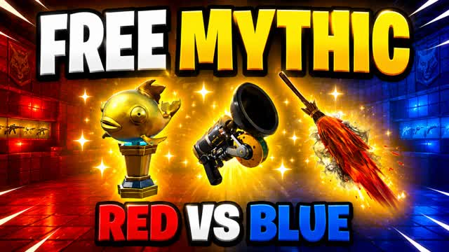 RED VS BLUE🔴🔵 FREE MYTHICS🔥 — Fortnite Creative map
