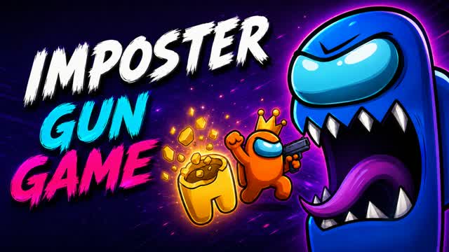GUN GAME - IMPOSTOR EDITION — Fortnite Creative map