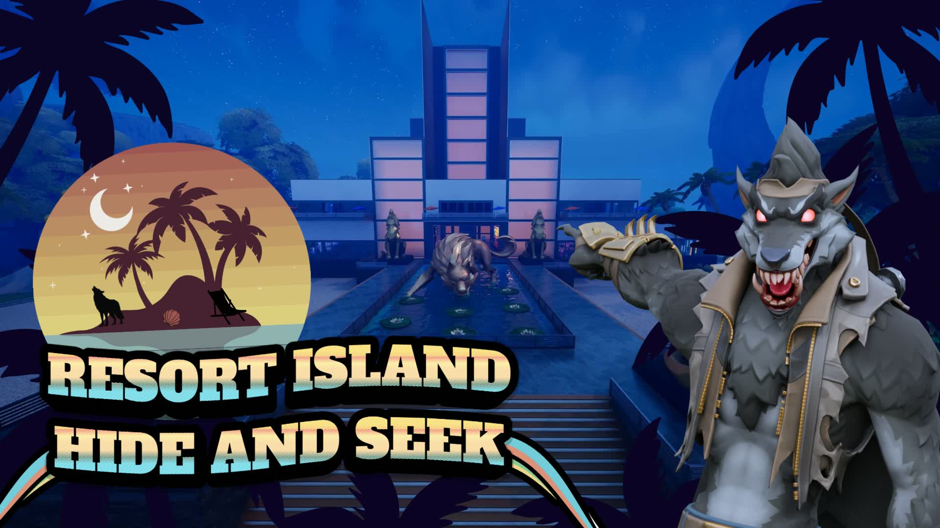 Resort Island Hide And Seek — Fortnite Creative map