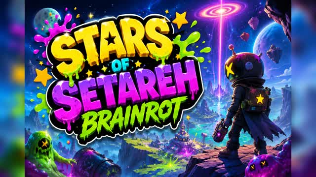 Stars of Setareh Brainrot — Fortnite Creative map cover art