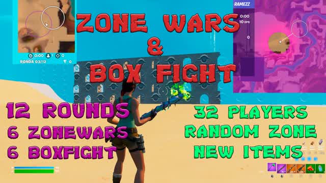 ZONE WARS + BOX FIGHT NEW ITEMS - RAMEZZ — Fortnite Creative map