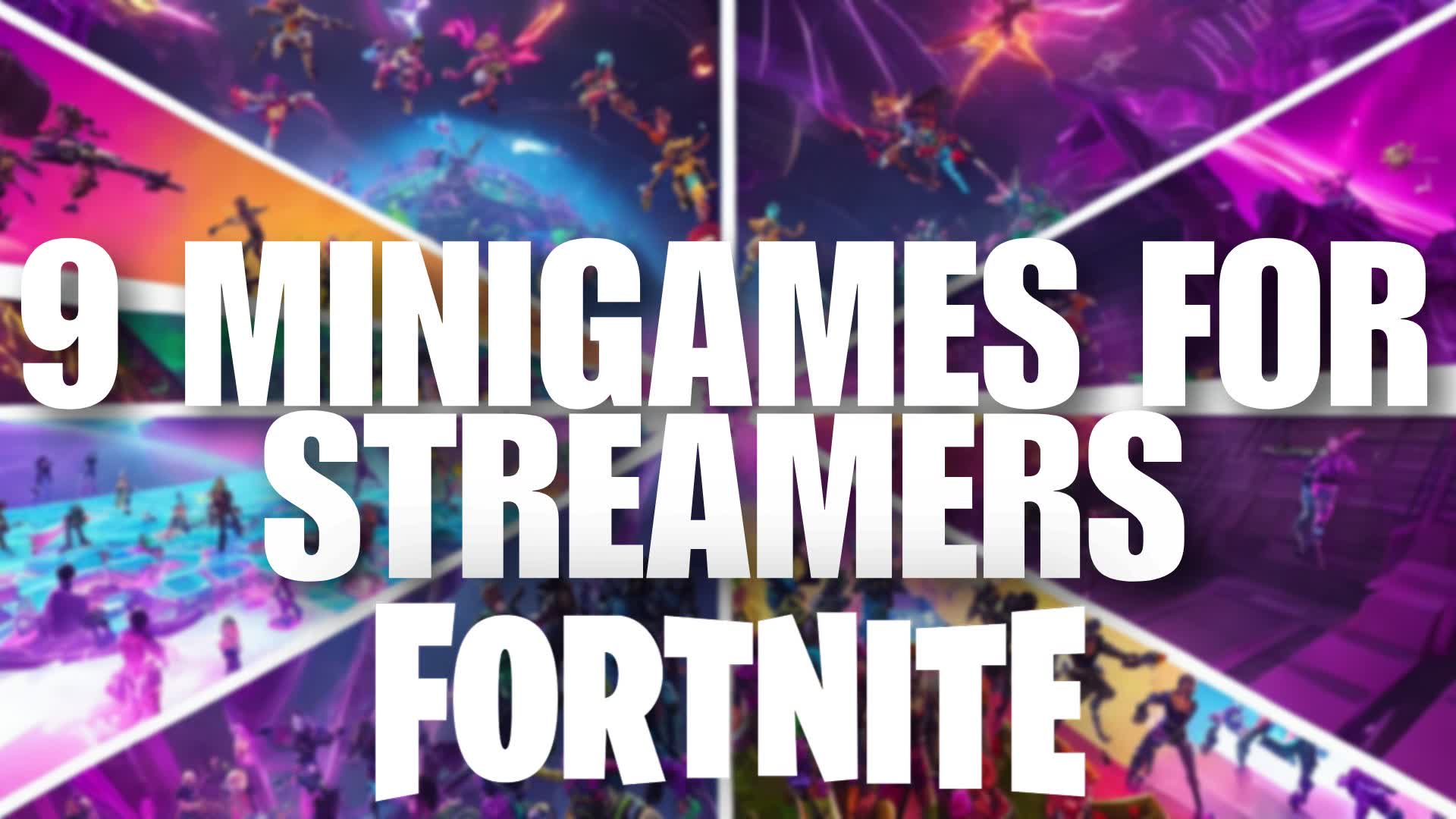 🎮 9 MINIGAMES FOR STREAMERS — Fortnite Creative map