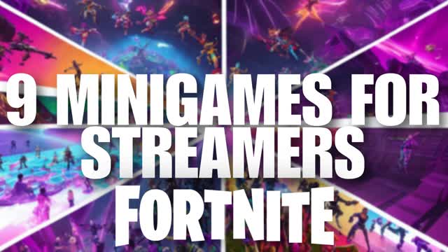 🎮 9 MINIGAMES FOR STREAMERS — Fortnite Creative map cover art