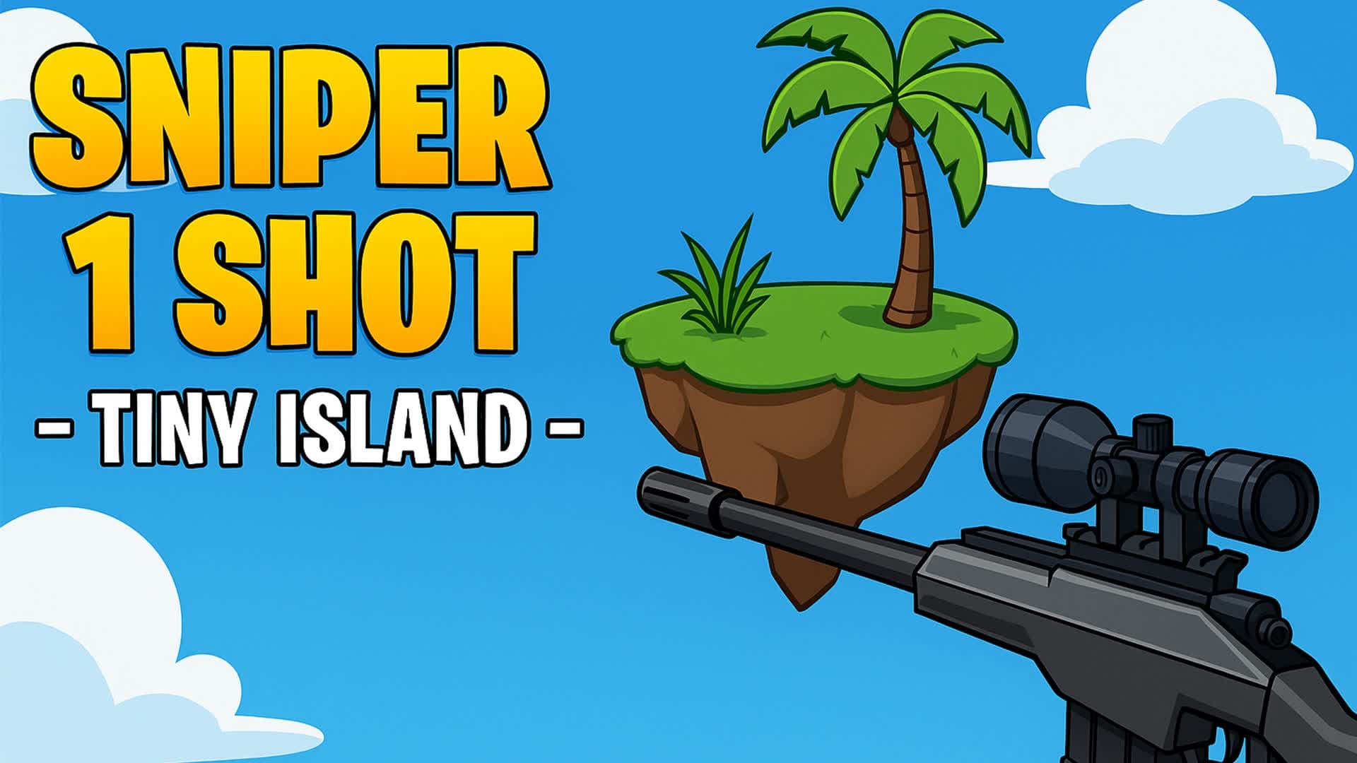 Sniper 1 Shot Tiny Island — Fortnite Creative map
