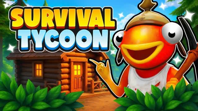 SURVIVAL TYCOON [CO-OP] — Fortnite Creative map