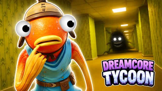 🌙DREAMCORE TYCOON💤 — Fortnite Creative map
