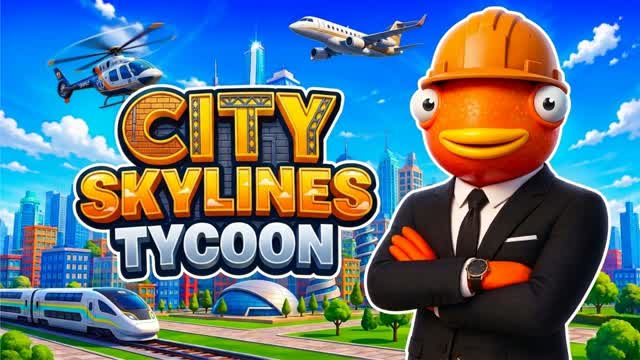 CITY SKYLINES TYCOON 🌆 — Fortnite Creative map