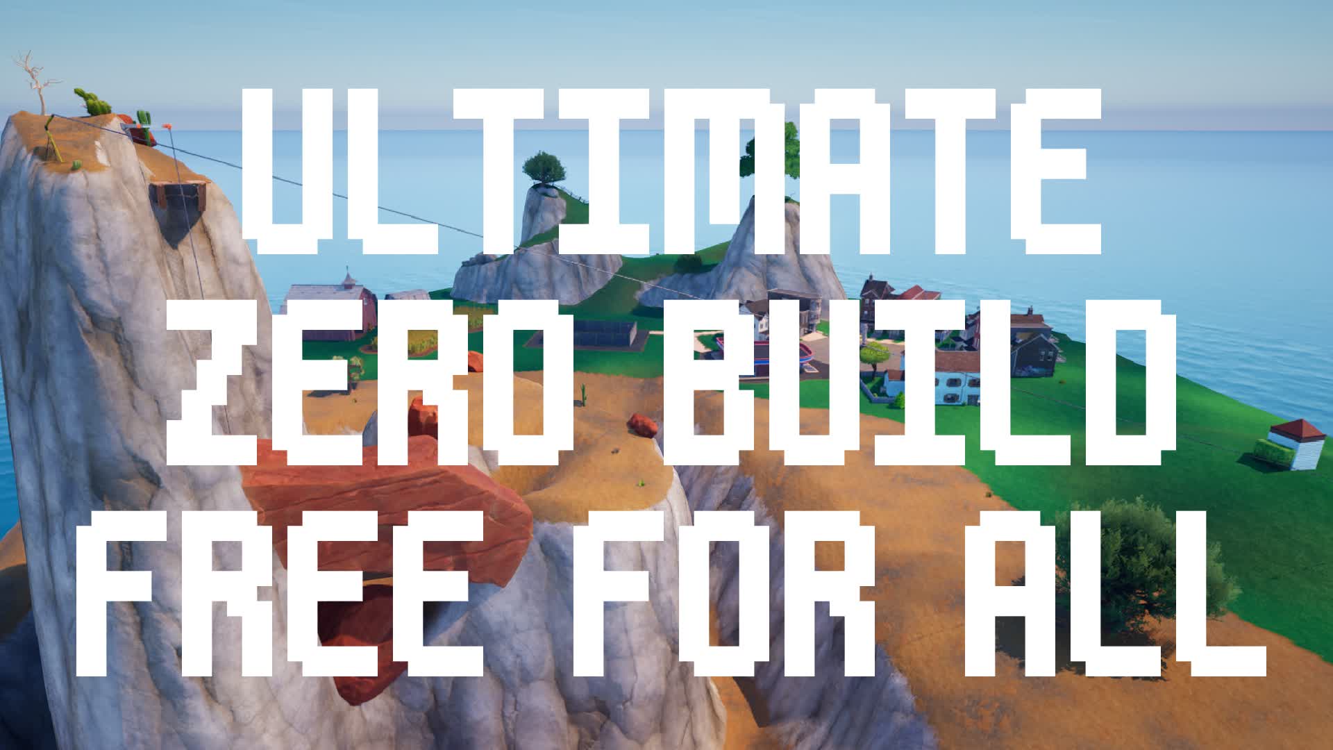 ULTIMATE Zero Build Free For All — Fortnite Creative map