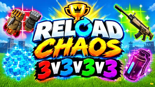 🏆 Reload Chaos: 3v3v3v3 — Fortnite Creative map cover art