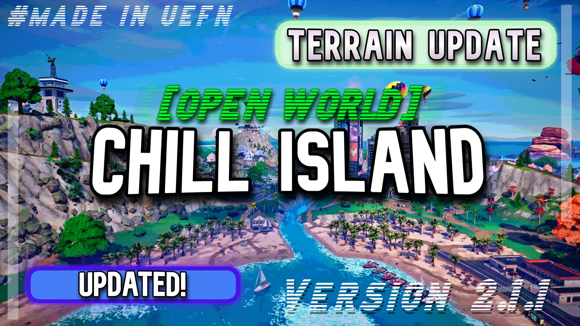 Chill Island [OPEN WORLD] — Fortnite Creative map