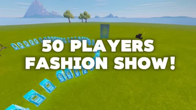 50 player fashion show by NONY — Fortnite Creative map cover art