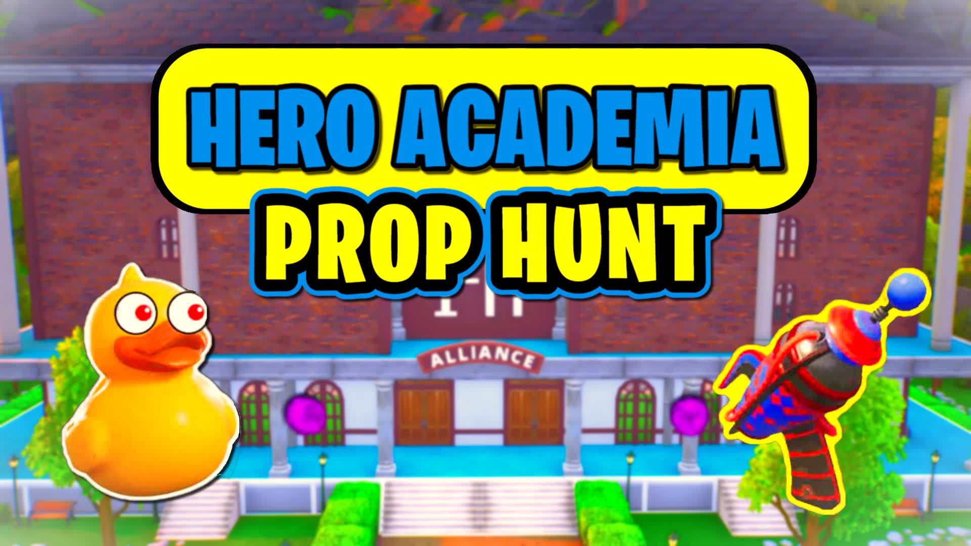 Hero Academia Prop Hunt — Fortnite Creative map