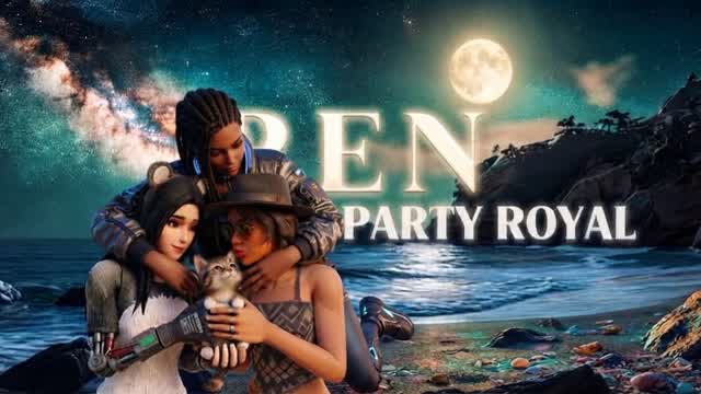 REN PARTY ROYAL — Fortnite Creative map
